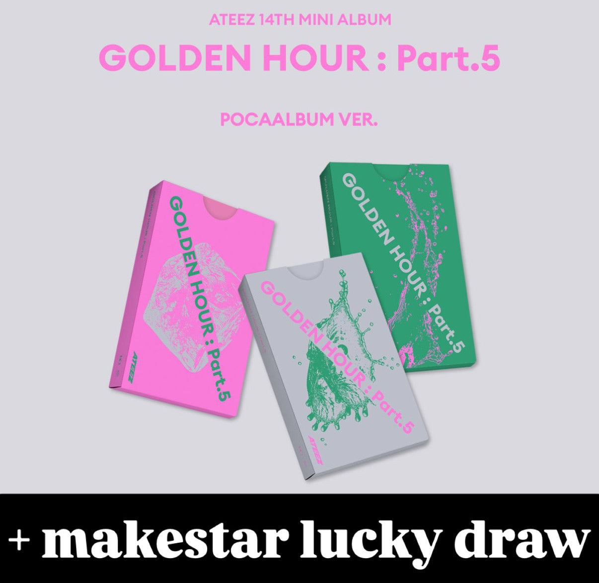 ATEEZ - GOLDEN HOUR PART. 5 pocaalbum ver. + MAKESTAR LUCKY DRAW
