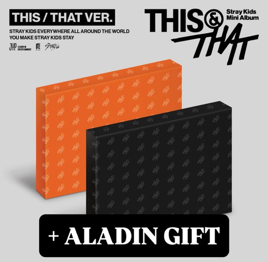 STRAY KIDS - THIS & THAT [THIS VER - THAT VER] (PRE-ORDER) + ALADIN preorder benefit gift