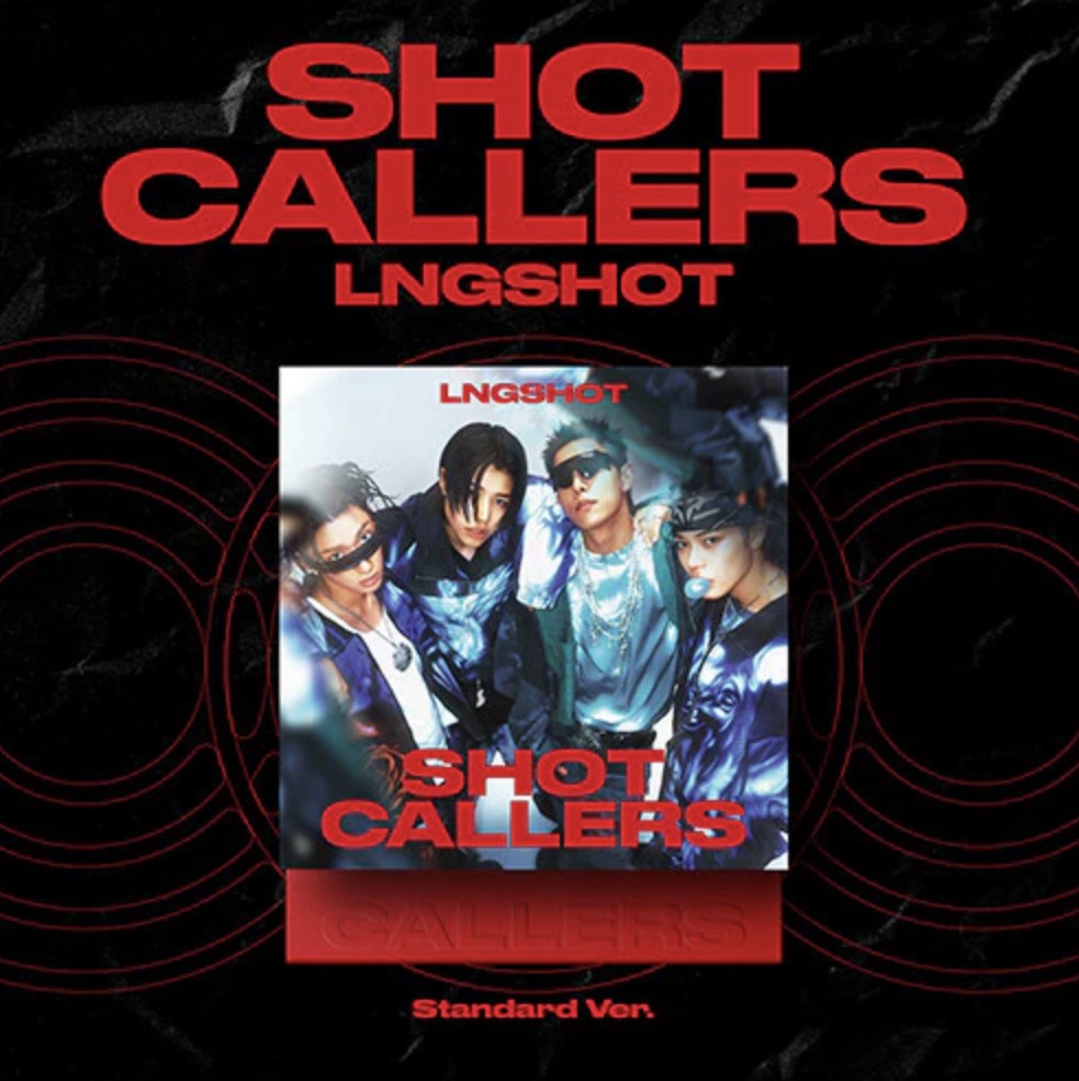 LNGSHOT - SHOT CALLERS (STANDARD VER.) [JULY restock]